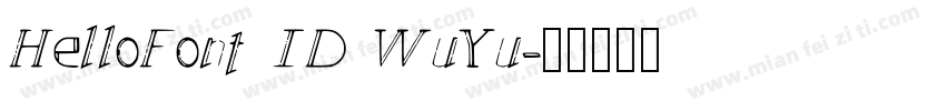 HelloFont ID WuYu字体转换